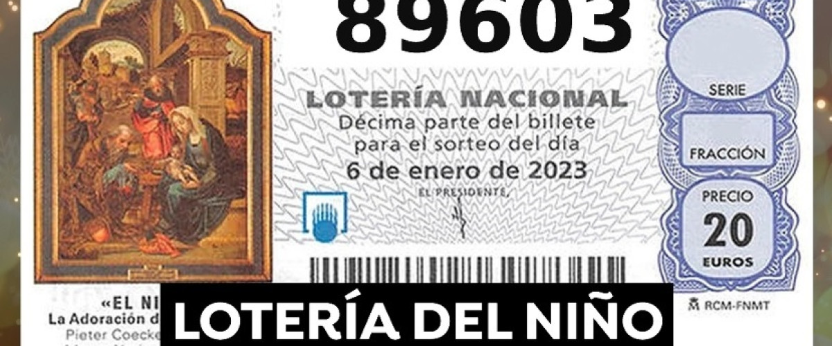 El primer premio de la Lotería del Niño recae sobre el número 89603